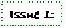 Text Box: Issue 1: